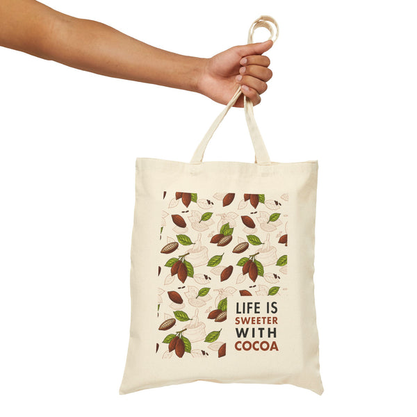 Cocoa Tote Bag: "Life Is Sweeter With Cocoa"